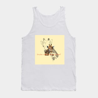 Do You Want Anything? Tank Top